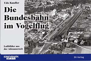 Eisenbahn-Kurier Die-Bundesbahn-im-Vogelflug