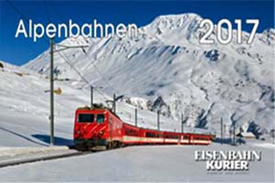 Eisenbahn-Kurier Alpenbahnen - EK-Kalender 2017 