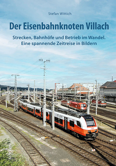 Rezension: Der Eisenbahnknoten Villach
