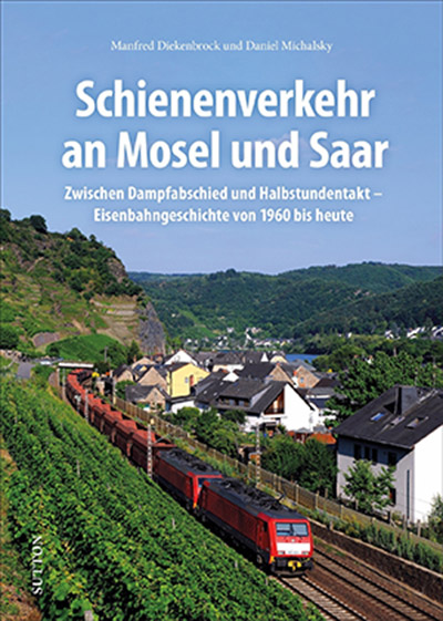 Rezension: Sutton - Schienenverkehr an Mosel und Saar